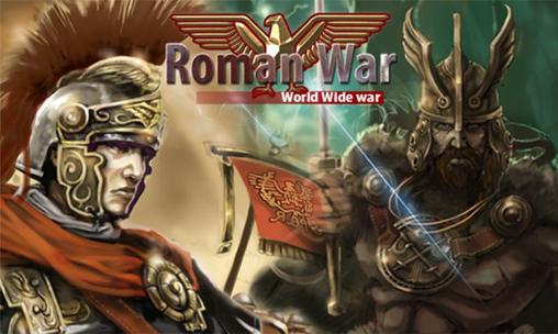 Römischer Krieg: Weltweiter Krieg