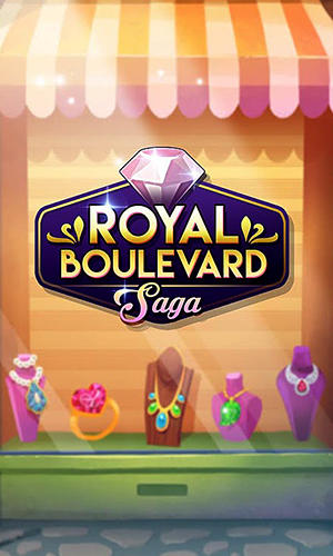 Download Königlicher Boulevard: Saga für Android kostenlos.