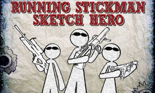 Download Rennendes Strichmännchen: Sketch Hero für Android kostenlos.