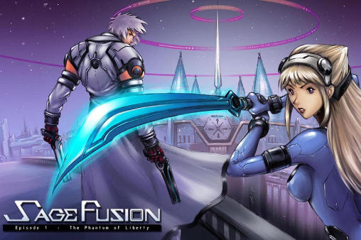 Sage Fusion. Episode 1: Das Phantom der Freiheit