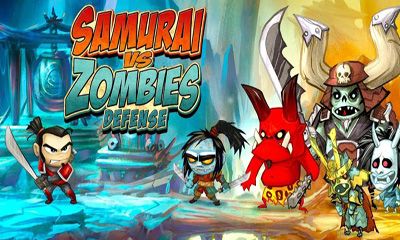 Download Samurai gegen Zombies. Verteidigung für Android kostenlos.