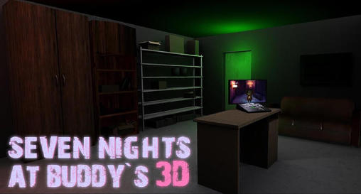 Sieben Nächte bei Buddy 3D