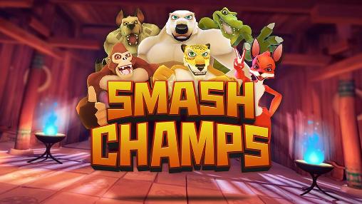 Download Smash Champs für Android kostenlos.