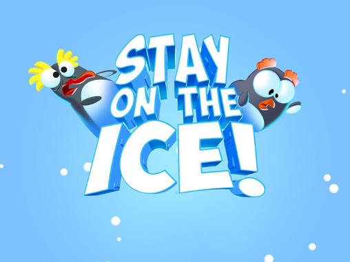 Bleibe auf dem Eis