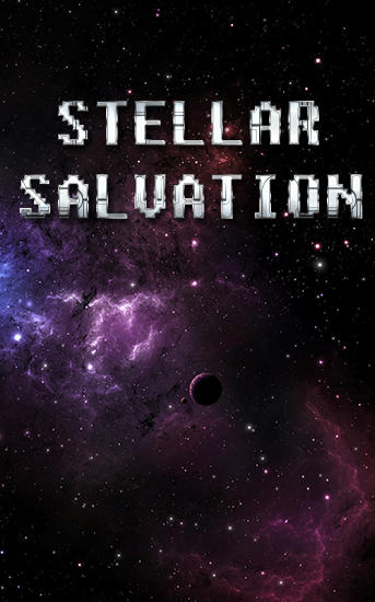 Download Stellare Erlösung für Android kostenlos.