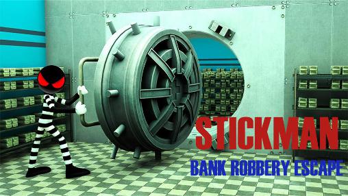 Stickman:Bankraub und Flucht