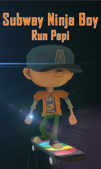 Subway Ninja Junge: Lauf Pepi