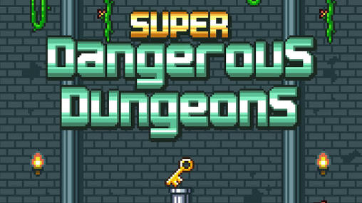 Super Gefährliche Dungeons