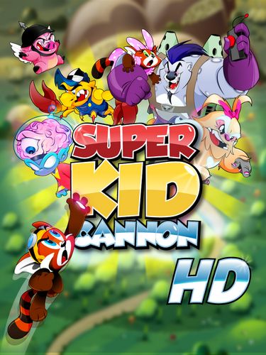 Download Super Kid Kanone für Android 4.0.4 kostenlos.