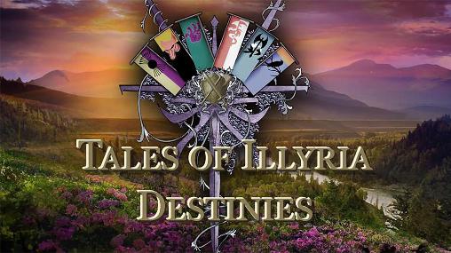 Geschichten von Illyria: Schicksale