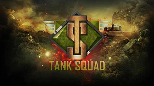 Download Tank Squad für Android kostenlos.