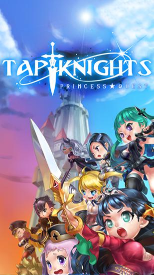 Download Tap Ritter: Quest der Prinzessin für Android kostenlos.