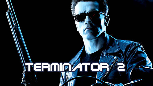 Download Terminator 2 für Android kostenlos.