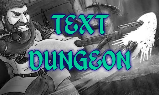 Download Text Dungeon für Android kostenlos.