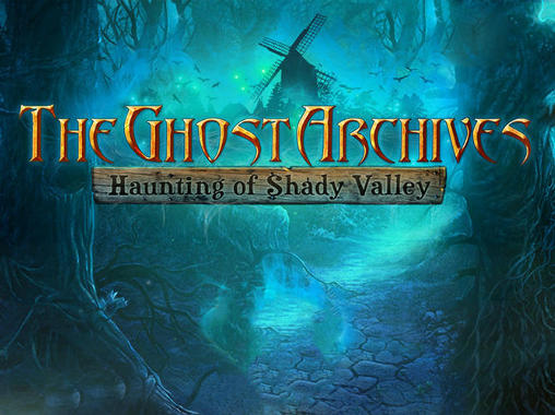 Die Geisterarchive: Der Geist von Shady Valley