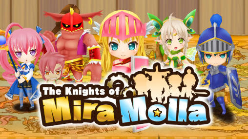 Die Ritter von Mira Molla