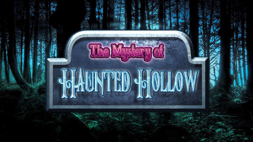 Das Mysterium von Haunted Hollow