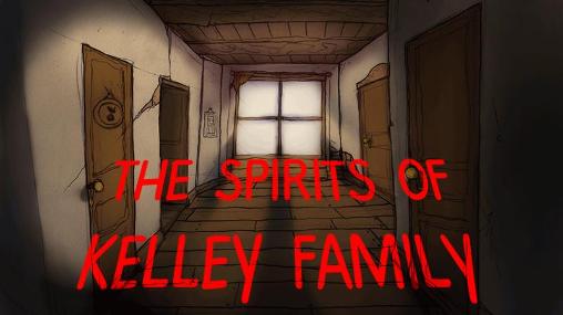 Die Geister der Familie Kelly