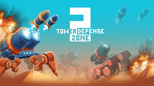 Download Turmabwehr-Zone 2 für Android kostenlos.