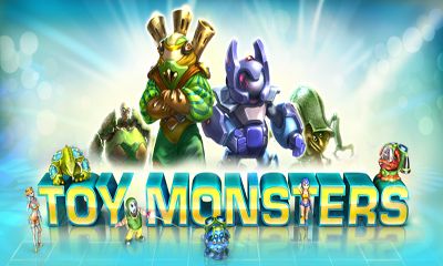 Download Spielzeug Monster für Android kostenlos.
