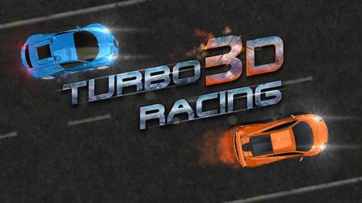 Turbo Rennen 3D: Nitro-Verkehr