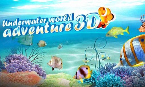 Unterwasserwelt Abenteuer 3D