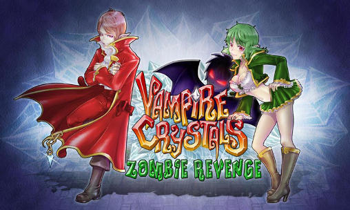 Vampir Kristalle: Rache der Zombies