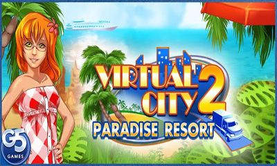Download Virtuelle Stadt 2: Paradis Ferienort für Android kostenlos.