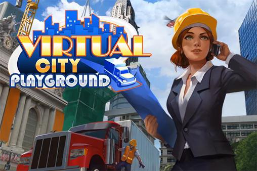 Download Virtuelle Stadt: Spielplatz für Android kostenlos.