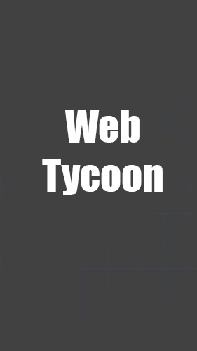 Download Web Tycoon für Android kostenlos.
