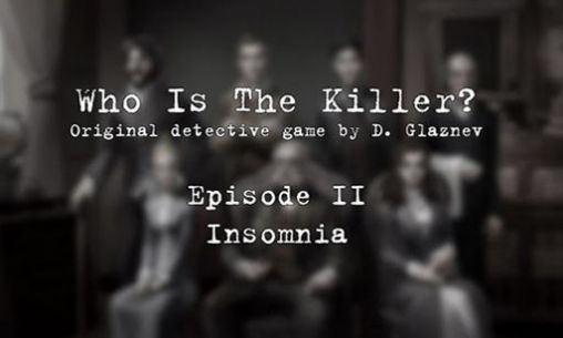 Download Wer ist der Mörder: Episode II für Android kostenlos.