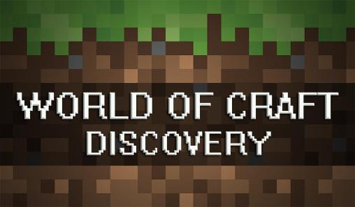 World of Craft: Erkundung