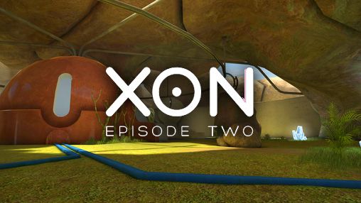 Download XON: Episode Zwei für Android 4.0.4 kostenlos.