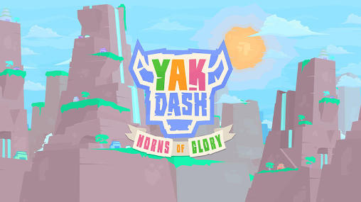 Yak Dash: Hörner des Ruhms