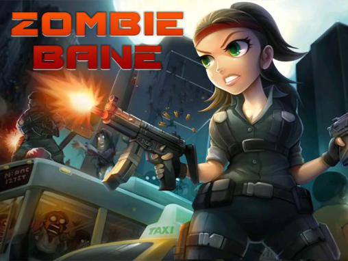 Download Zombie Bane für Android kostenlos.