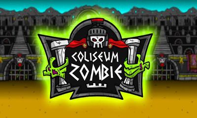 Download Zombie Koliseum für Android kostenlos.