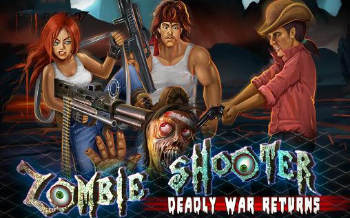 Zombie Shooter: Rückker des Tödlichen Kriegs