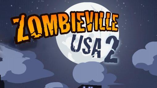 Download Zombieville USA 2 für Android 4.1 kostenlos.