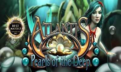 Download Atlantis: Die Perle der Tiefen für Android kostenlos.
