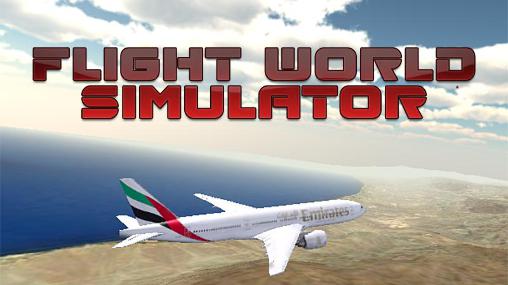 Simulator eines Flugs durch die Welt