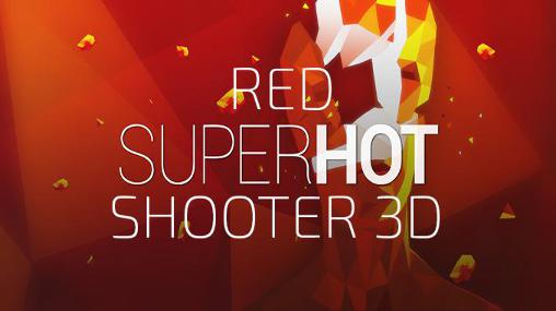 Roter Superheißer Shooter 3D