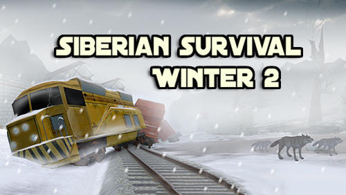 Sibirisches Überleben: Winter 2