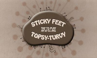 Klebrige Füße: Topsy-Turvy