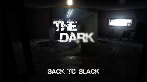 Die Dunkelheit: Zurück ins Dunkel