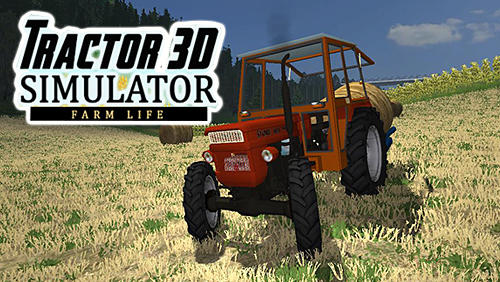 Traktor Simulator 3D: Farmleben