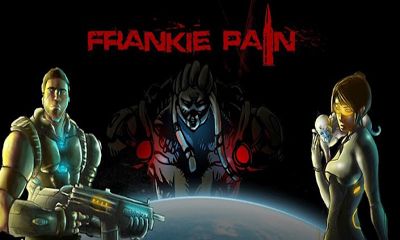 Download Frankie Pain für Android kostenlos.