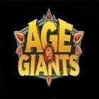 Mit der Spiel RPG Dice: Heroes of Whitestone apk für Android du kostenlos Age of giants auf dein Handy oder Tablet herunterladen.