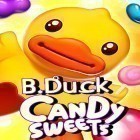 Mit der Spiel Need for Speed: Most Wanted apk für Android du kostenlos B. Duck: Candy sweets auf dein Handy oder Tablet herunterladen.