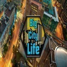 Mit der Spiel Bio Biester apk für Android du kostenlos Big city life: Simulator auf dein Handy oder Tablet herunterladen.