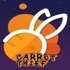 Mit der Spiel  apk für Android du kostenlos Carrot thief auf dein Handy oder Tablet herunterladen.